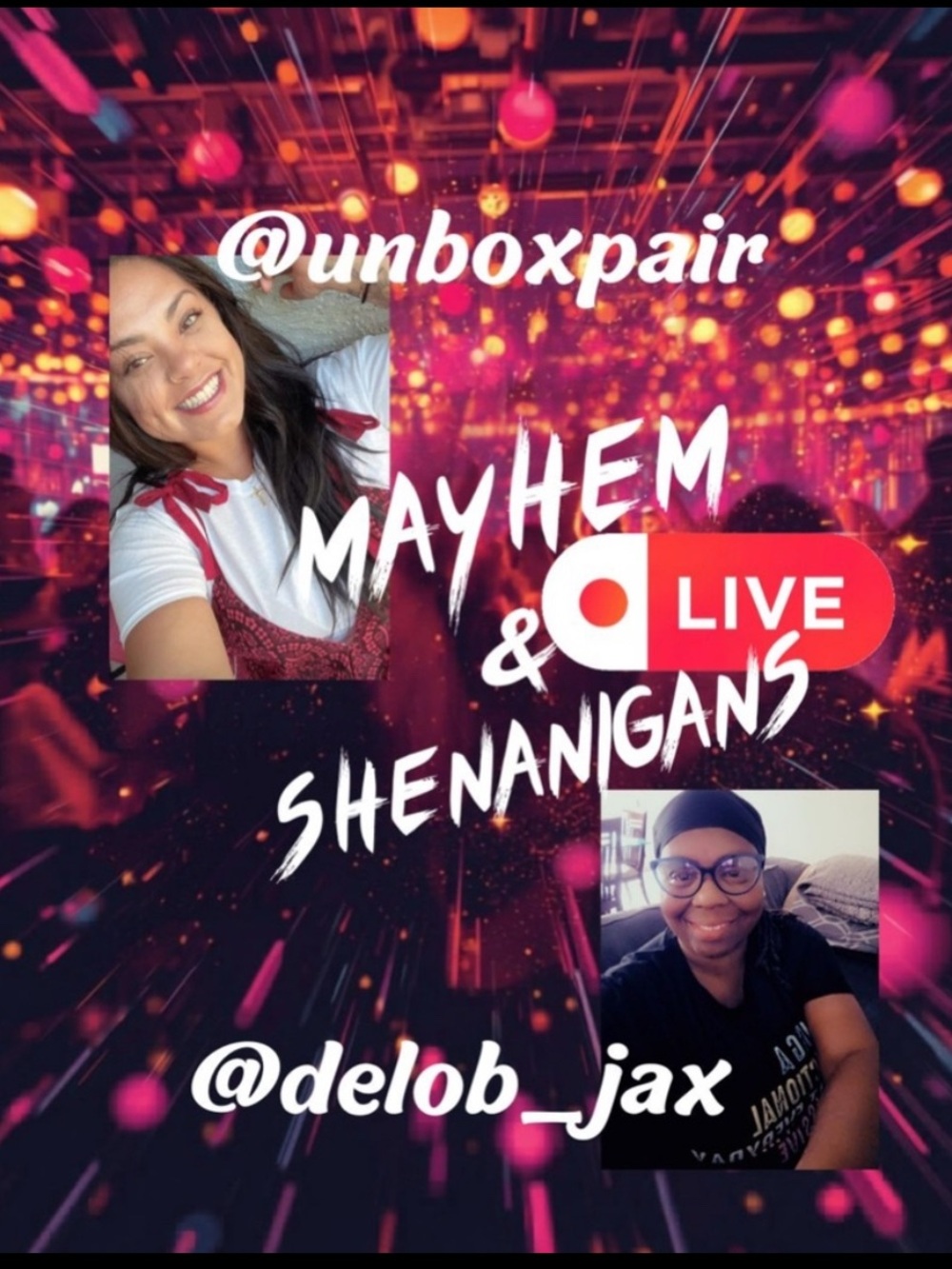 Mayhem & Shenanigans Live show - Picture 2 of 2